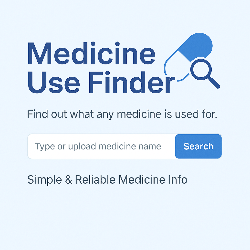 Medicine Use Finder - Web app for medicine information by Mrithul E